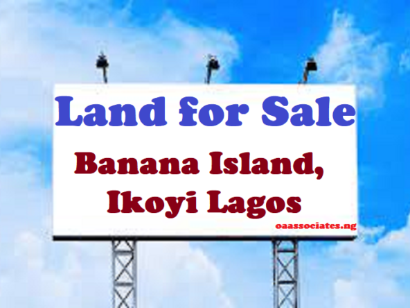 plots of land for sale in Banana Island